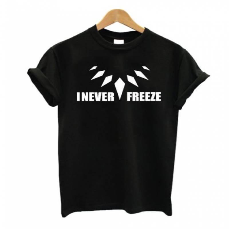 I Never Freeze T Shirt