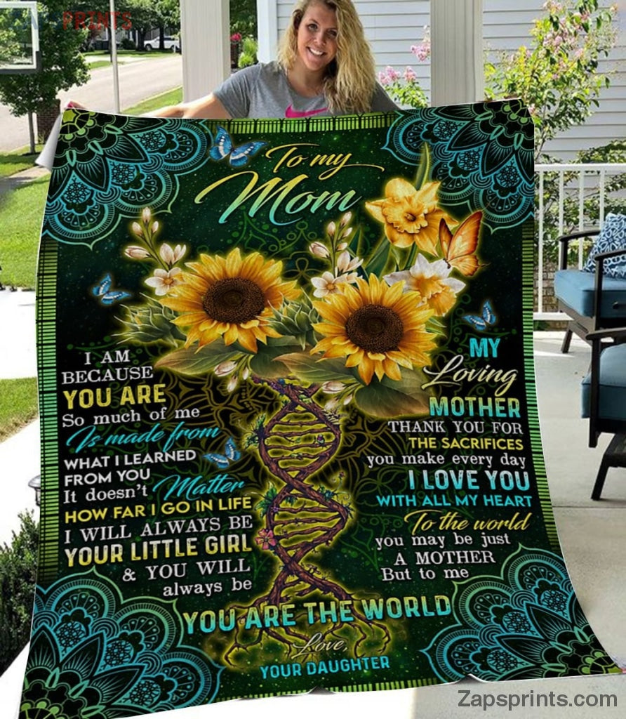 Gift For Mom – To My Mom – Thank You For Being My Mom – Blanket