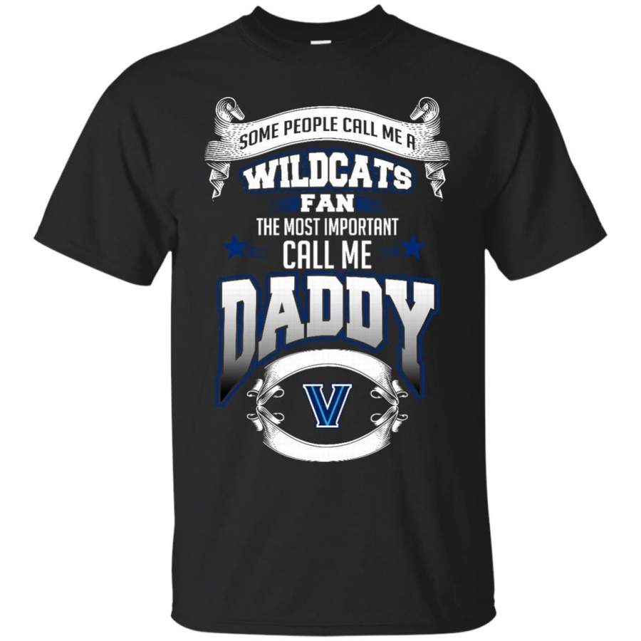 AGR Father s Day Villanova Wildcats T shirts Call Me Wildcats Fan Call Me Daddy Hoodies Sweatshirts