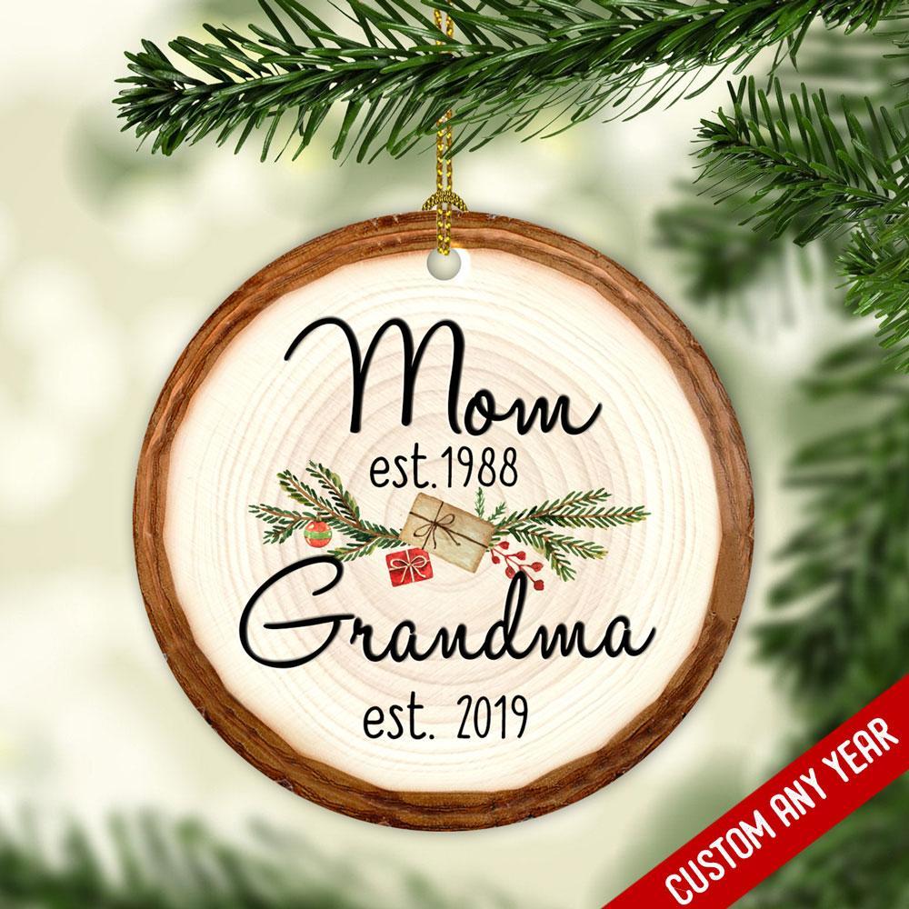 Tht – Customize Mom Grandma – Ornament – gift for Christmas, Christmas gift, Christmas presents, Christmas decoration, baby gifts, pinus tree decoration