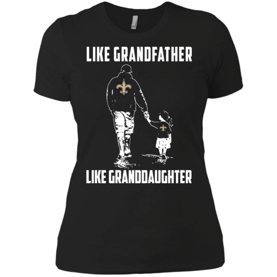 Super New Orleans Saints Like GrandFather Like GrandDaughter t shirt Ladies’ Boyfriend shirt