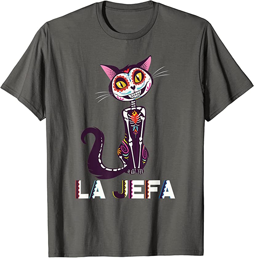 Yo Soy La Jefa Cat Sugar Skull Calavera Dia De Los Muertos T-Shirt