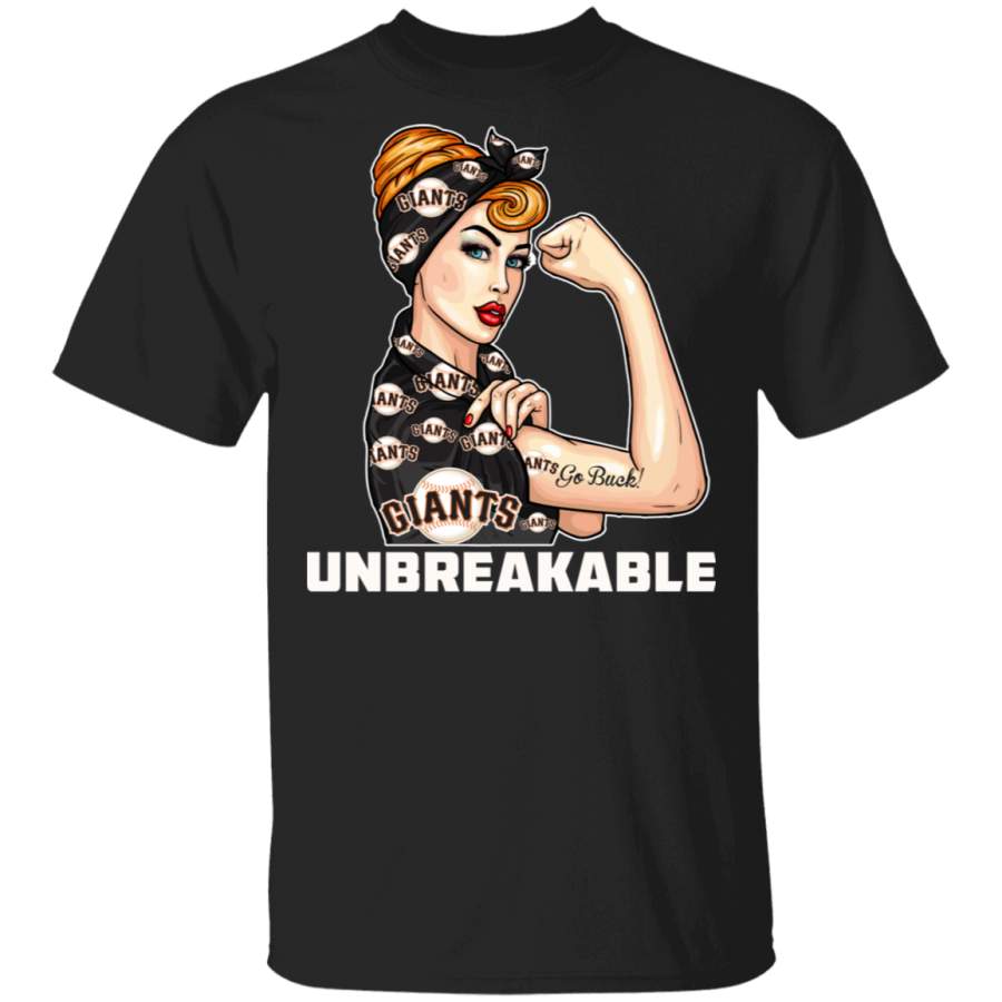 Beautiful Girl Unbreakable Go San Francisco Giants T Shirt