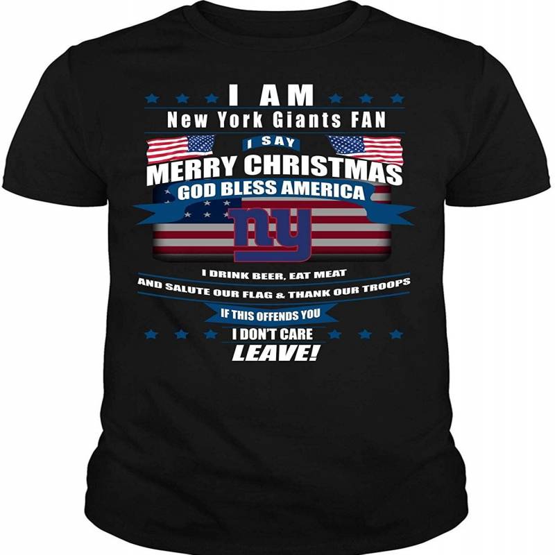 I Say Merry Christmas T Shirt, New York Giants T Shirt