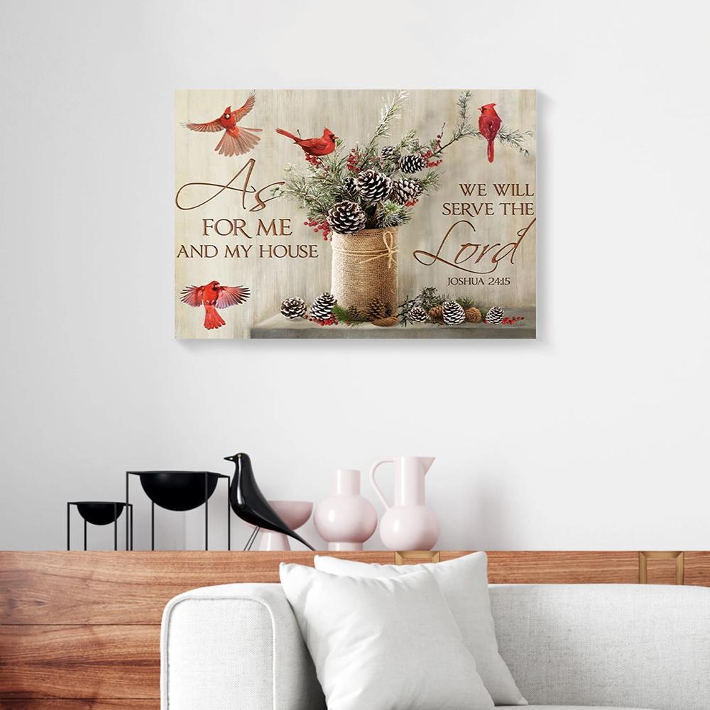 Canvas Prints As For Me We Will Serve The Lord Cardinal Christmas Wall Art Canvas Home Decor Canvas