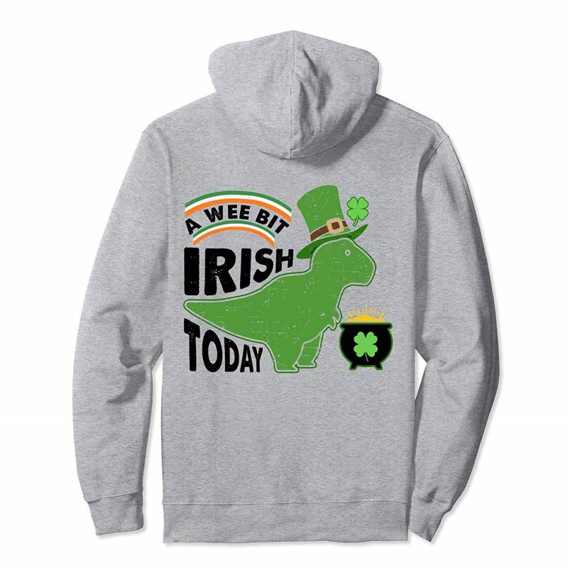 A Wee Bit Irish Today Dinosaur T-Rex St. Patrick’s Day Gift Pullover Hoodie