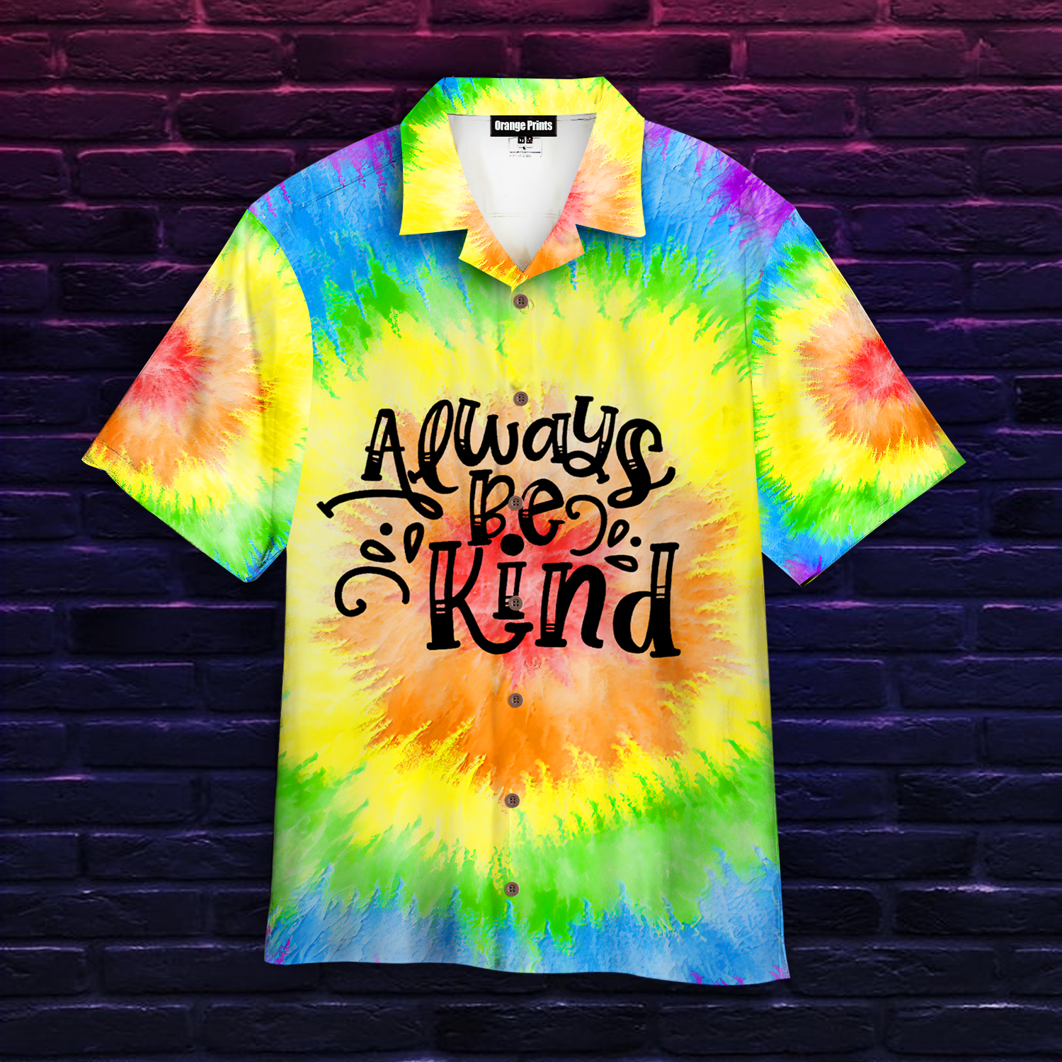 Always Be Kind Tie Dye Hawaii Shirt For Men And Women Ha81103