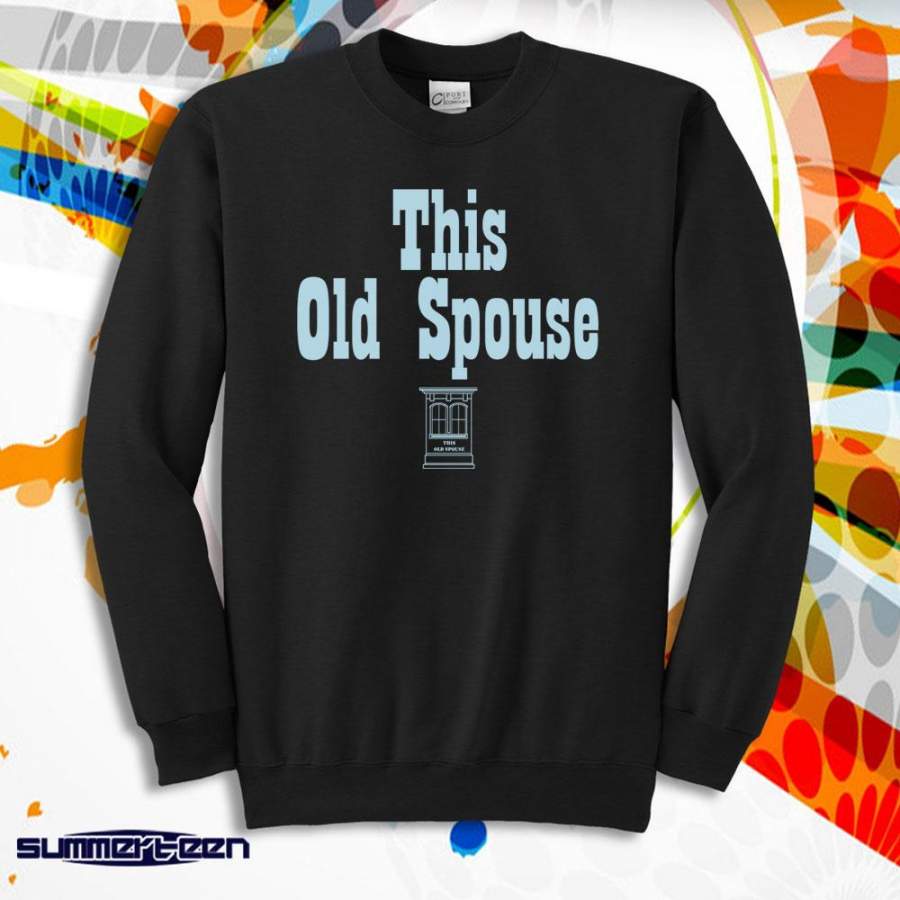 Vintage This Old Spouse House Men’S Sweatshirt