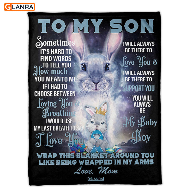 Sometimes It’S Hard To Find Words To Tell You Fleece Blanket, Rabbit Mom Blanket, Rabbit  Lover, Animals Gift, Birthday Gift For Son