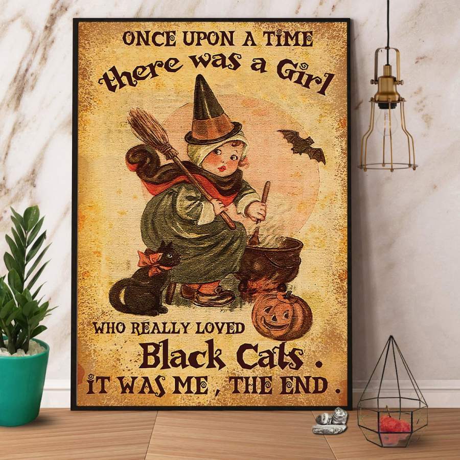 Once upon time there was a girl loves black cats Halloween paper poster no frame/ wrapped canvas wall decor