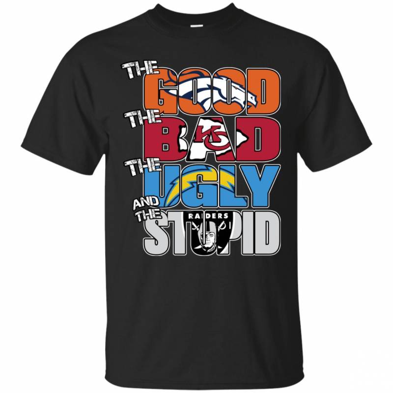 Denver Broncos – The Good The Bad The Ugly And The Stupid T-shirts