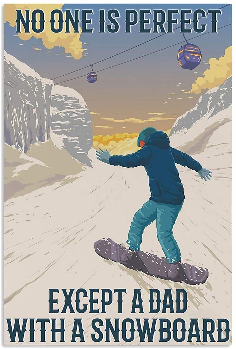 Vintage No One Is Perfect Expect A Dad With A Snowboard Poster Art Print      Home Decor Gift For Men Women Family Friend On Birthday Xmas