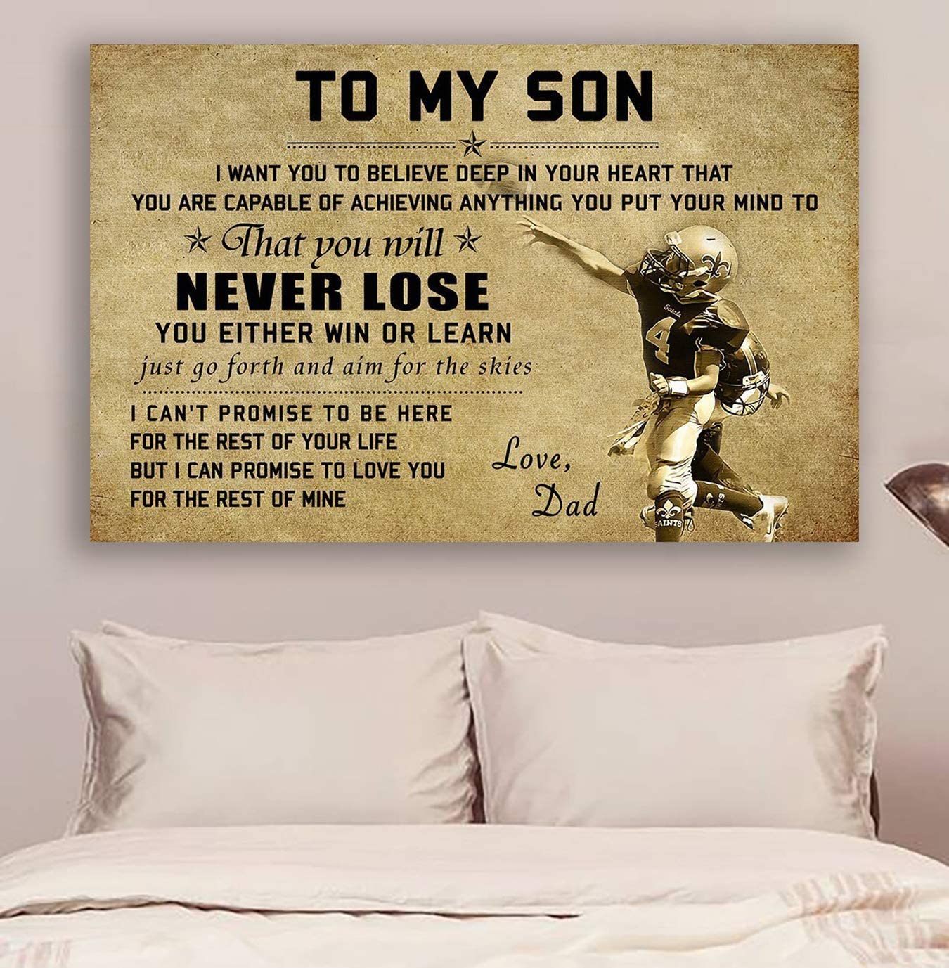 Poster for Room Aesthetic -Command Strips Wall Decor – Cv863 Lda American Football Poster – Dad to Son – Never Lose