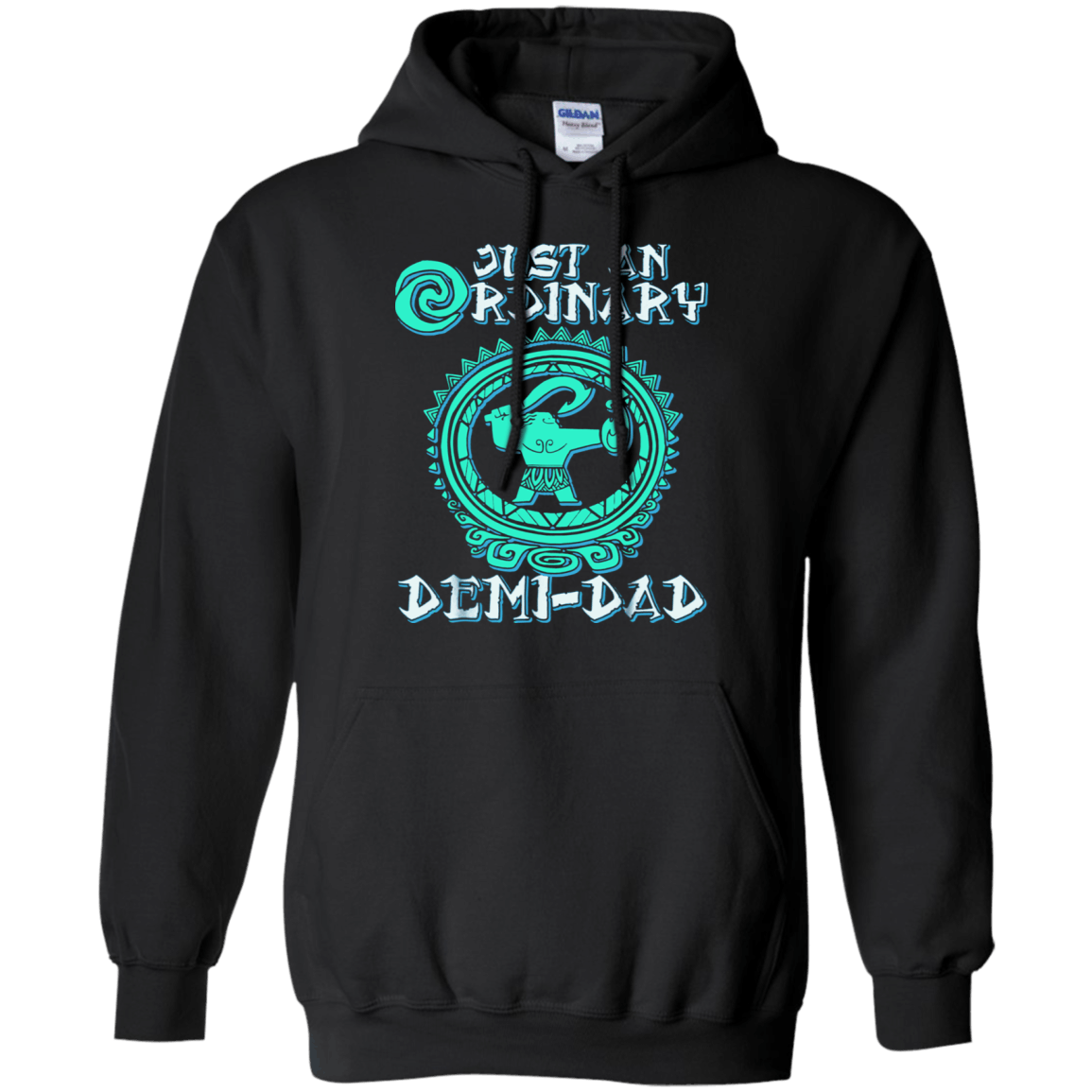 Maui Moana Just an ordinary demi-dad youre welcome shirt Hoodie