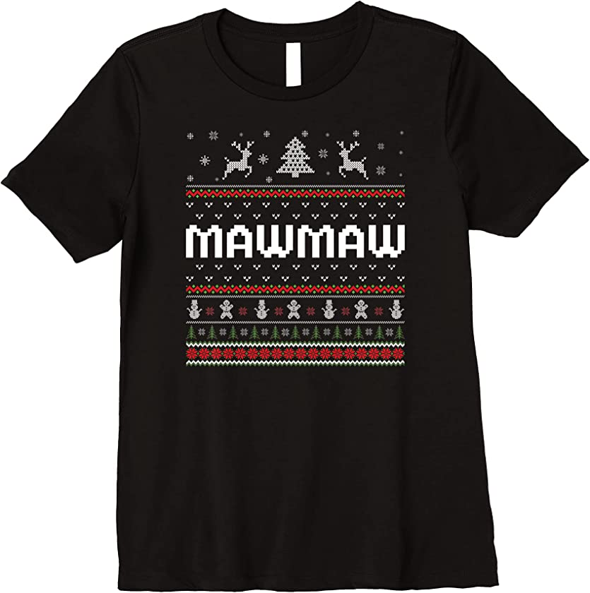 Womens Mawmaw Ugly Holiday Party Matching Ugly Christmas Sweater Premium T-Shirt