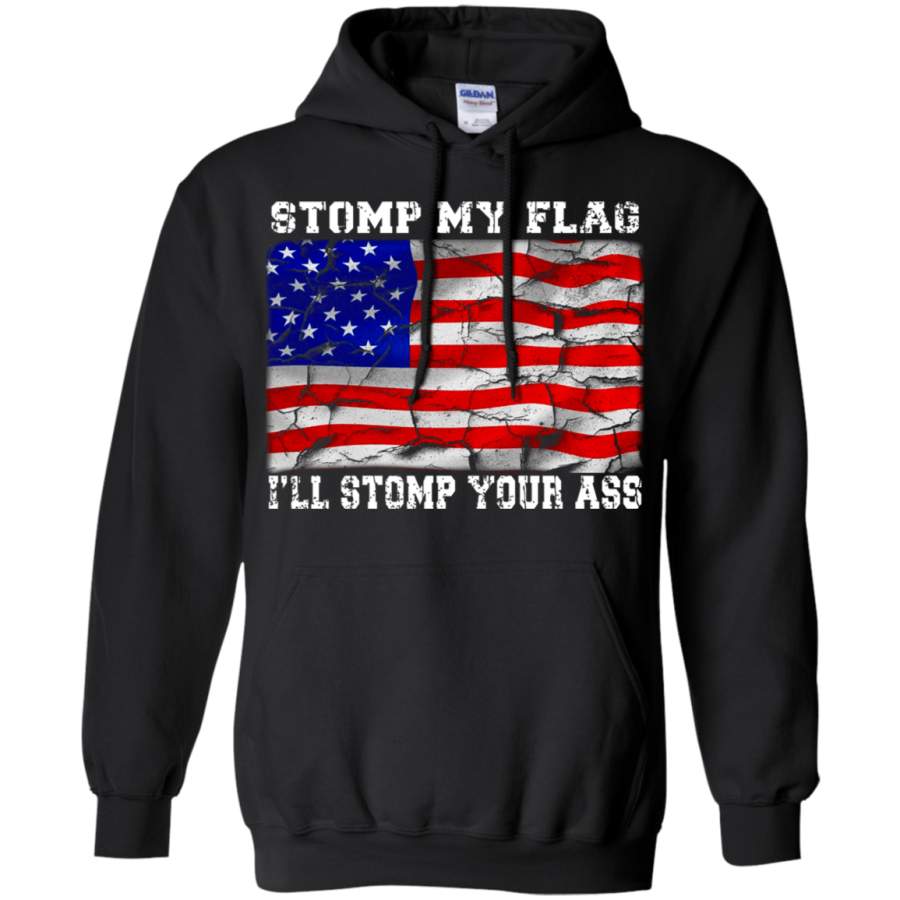 AGR Stomp My Flag I’ll Stomp Your Ass Hoodie