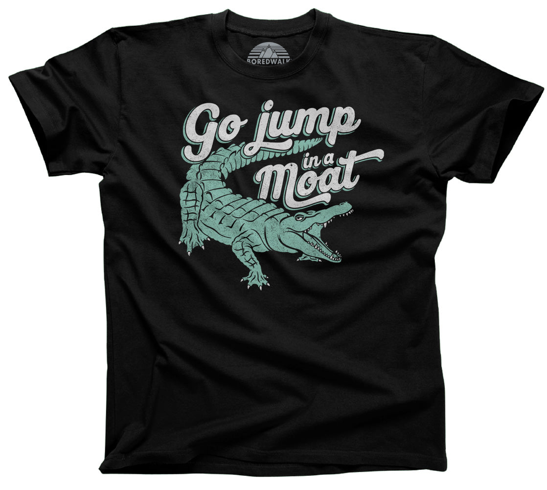 Men’S Go Jump In A Moat Alligator T-Shirt