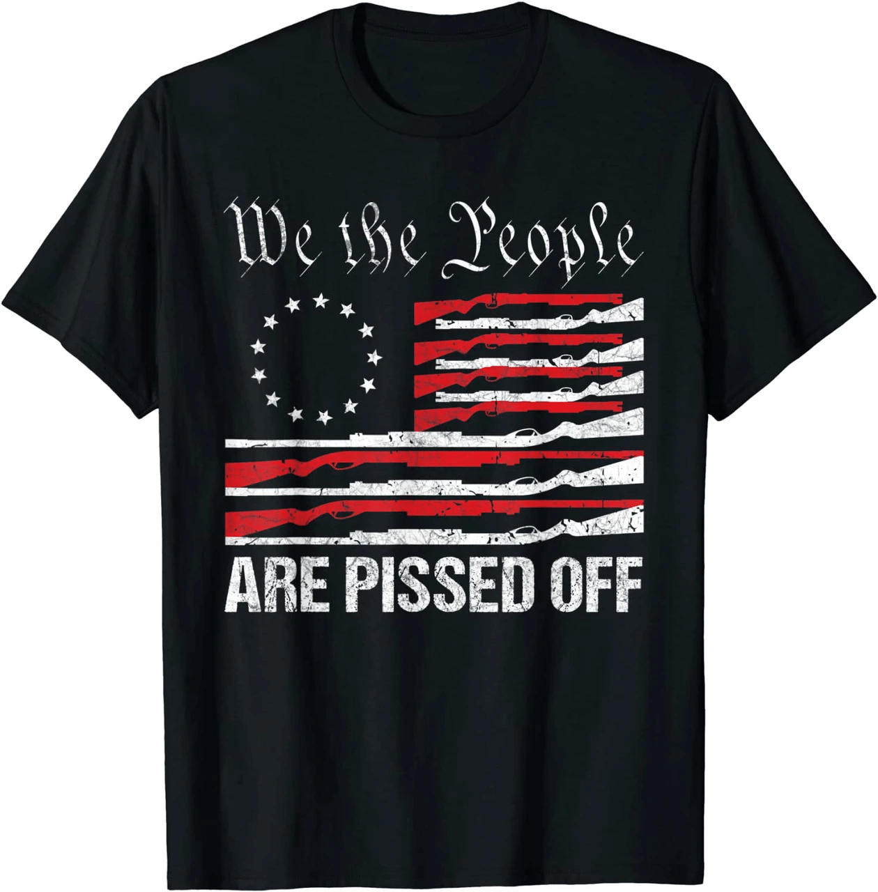 We The People Are Piss Me Off G*N American Flag Unisex T-Shirt