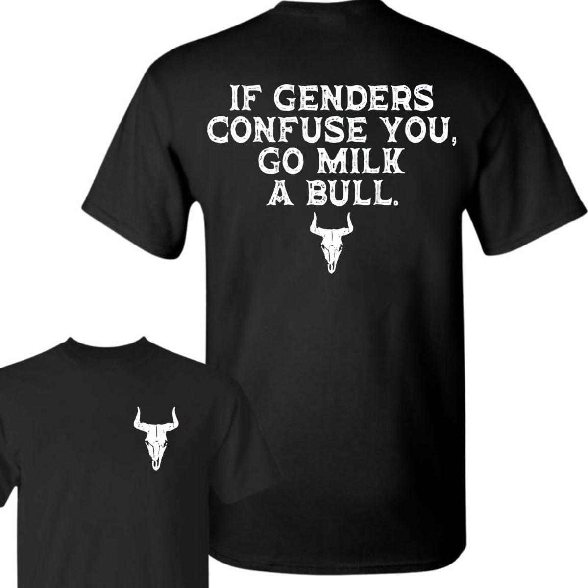 If Genders Confuse You, Go Milk a Bull Men’s V2 Unisex T-Shirt, Cowboy Lifestyle Cotton Tee, Vintage Cowboy Shirt, Tops Menswear Womenswear