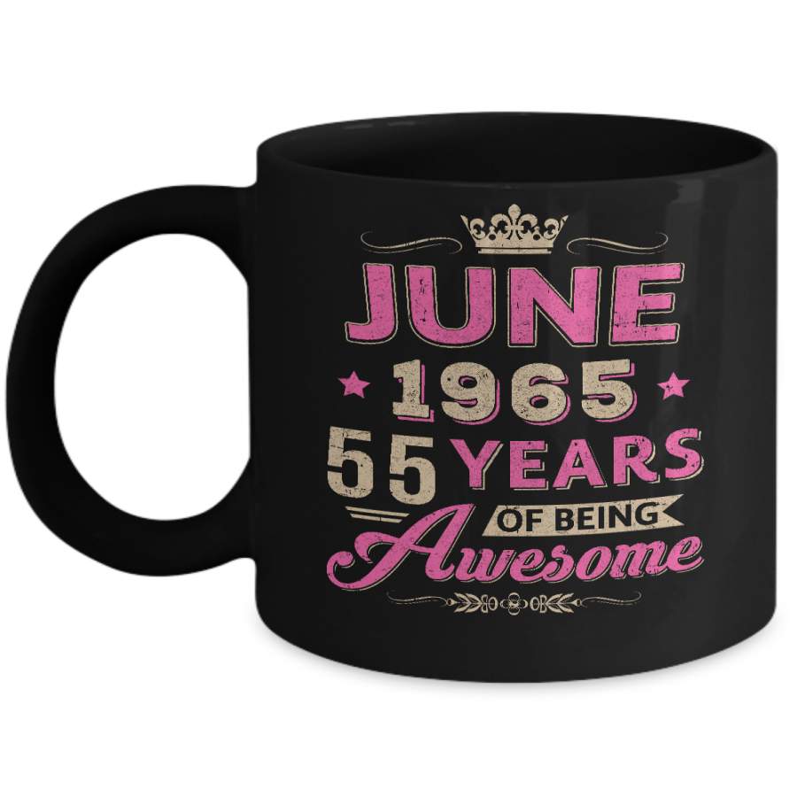 Vintage June 1965 55th Birthday Gift Being Awesome Mug