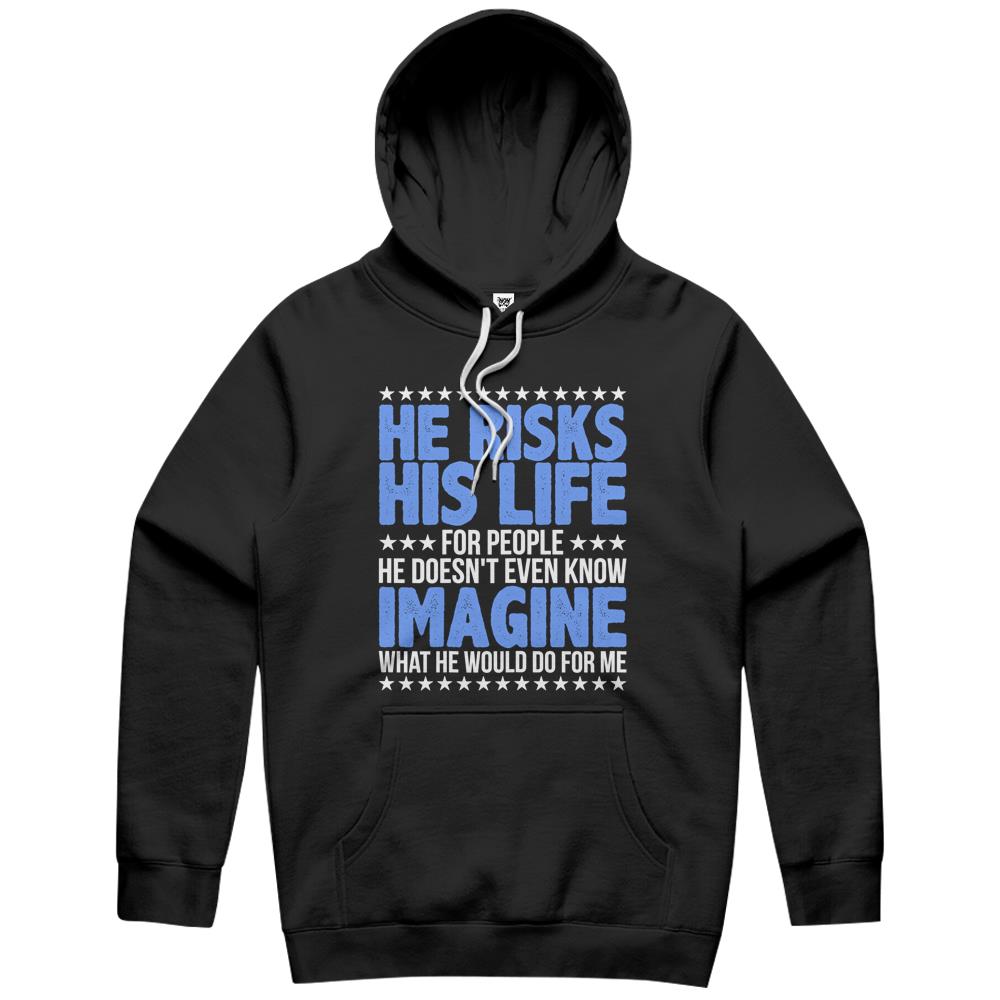 Womens He Risks His Life Police Girlfriend Wife Cop Hoodie