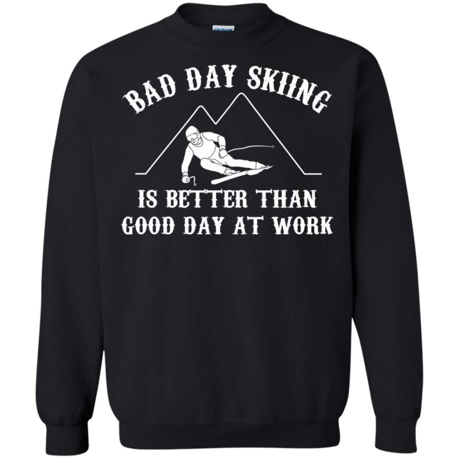 AGR Skiing Bad Day Skiing Better Than Good Day At Work T-SHIRTS & HOODIES