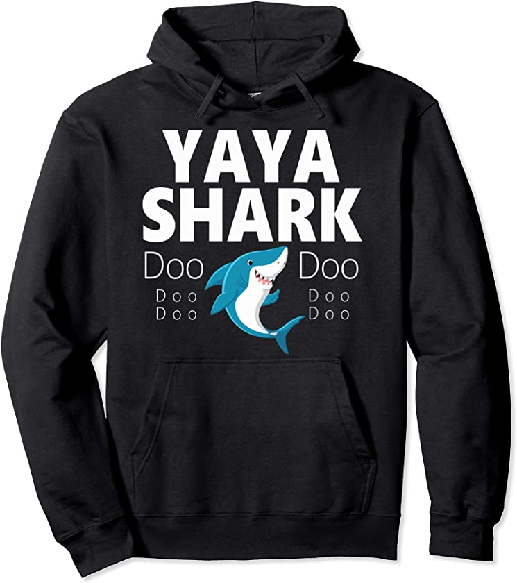 Yaya Shark Doo Doo Gift Pullover Hoodie