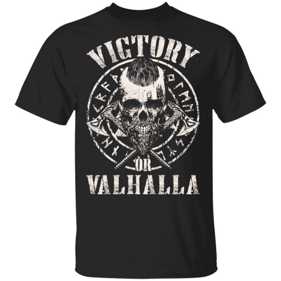 Victory Or Valhalla Shirt