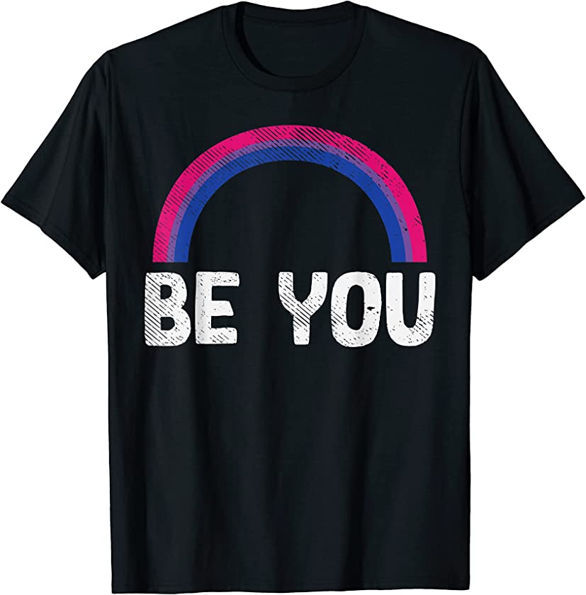 You Be Rainbow Bisexual Pride VIntage Bi Flag LGBTQ Gift T-Shirt