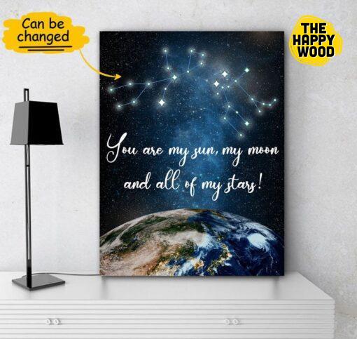 You Are My Sun My Moon And All Of My Stars Custom Vertical Canvas Poster For Home Decoration