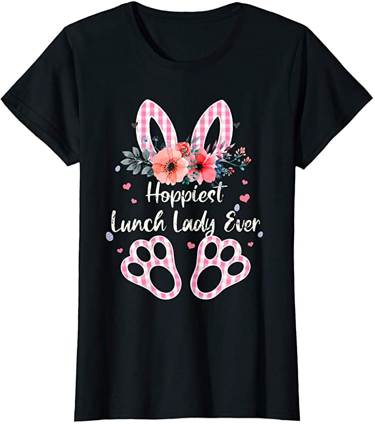 Womens Plaid Bunny Hoppiest Lunch Lady Ever Costume Easter Day T-Shirt