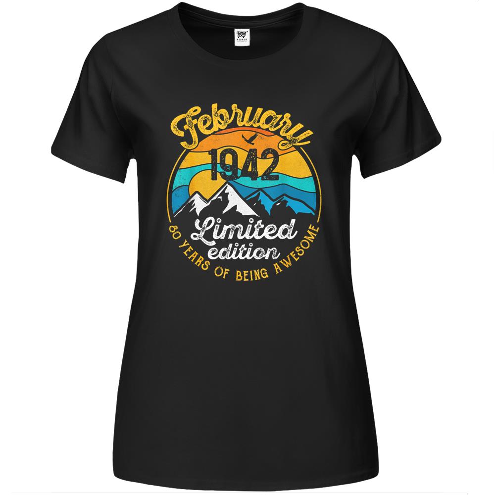 80Th Birthday Gift 80 Years Old Awesome Since February 1942 Premium Womens T Shirts