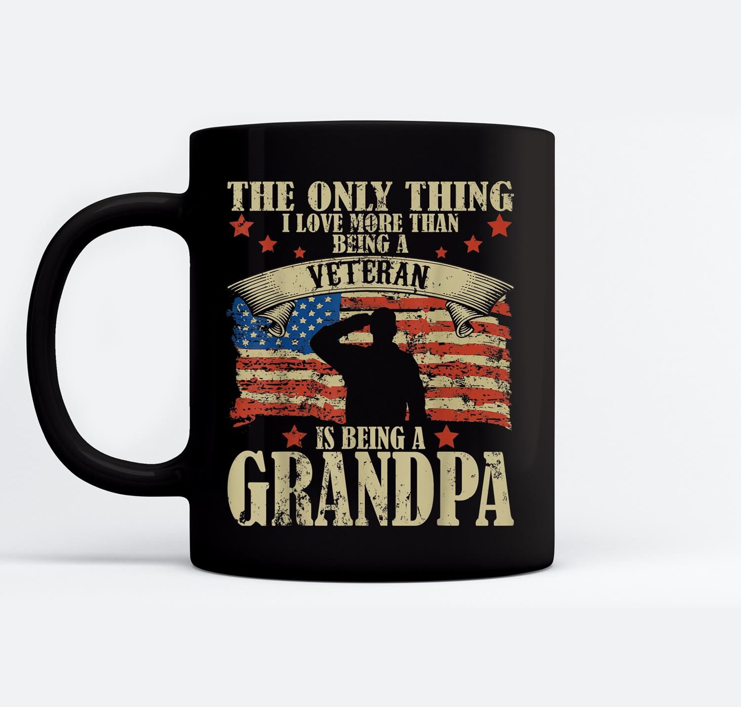 Mens Mens The Only Thing I Love More Than Being A Veteran Grandpa Ceramic Coffee Black Mugs