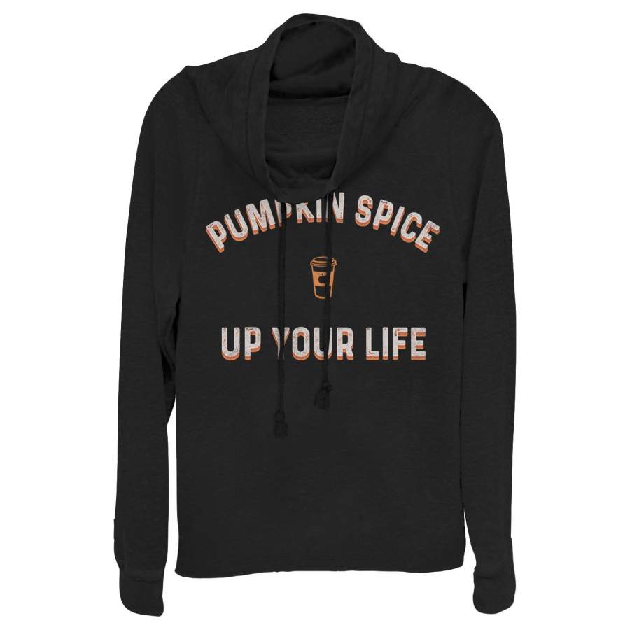 CHIN UP Junior’s Pumpkin Spice Up Your Life Cowl Neck Sweatshirt