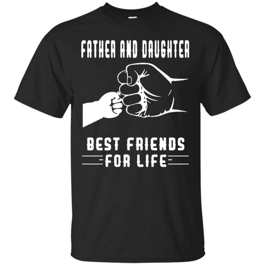 AGR Father’s Day Tshirts Father And Daughter Best Friends For Life Hoodies Sweatshirts