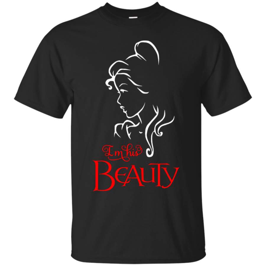 AGR I_m His Beauty – Belle, Beauty And The Beast T-Shirt