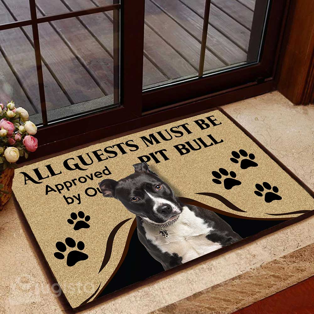 All Guests Must Be Approved By Our Pit Bull 06 All Over Printing Doormat Pre2298