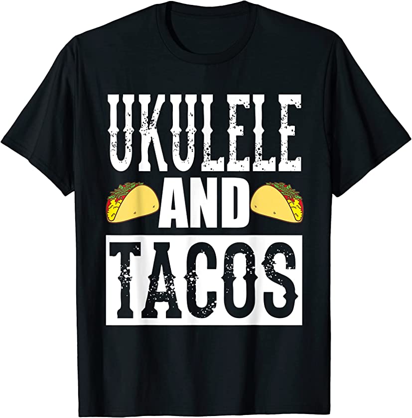 Ukulele and Tacos Funny Taco Band Shirt