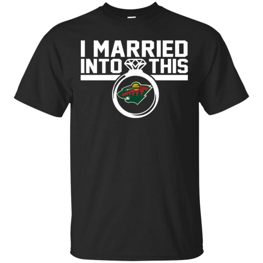 Minnesota Wild I Married Into This Shirt T Shirt – Moano Store