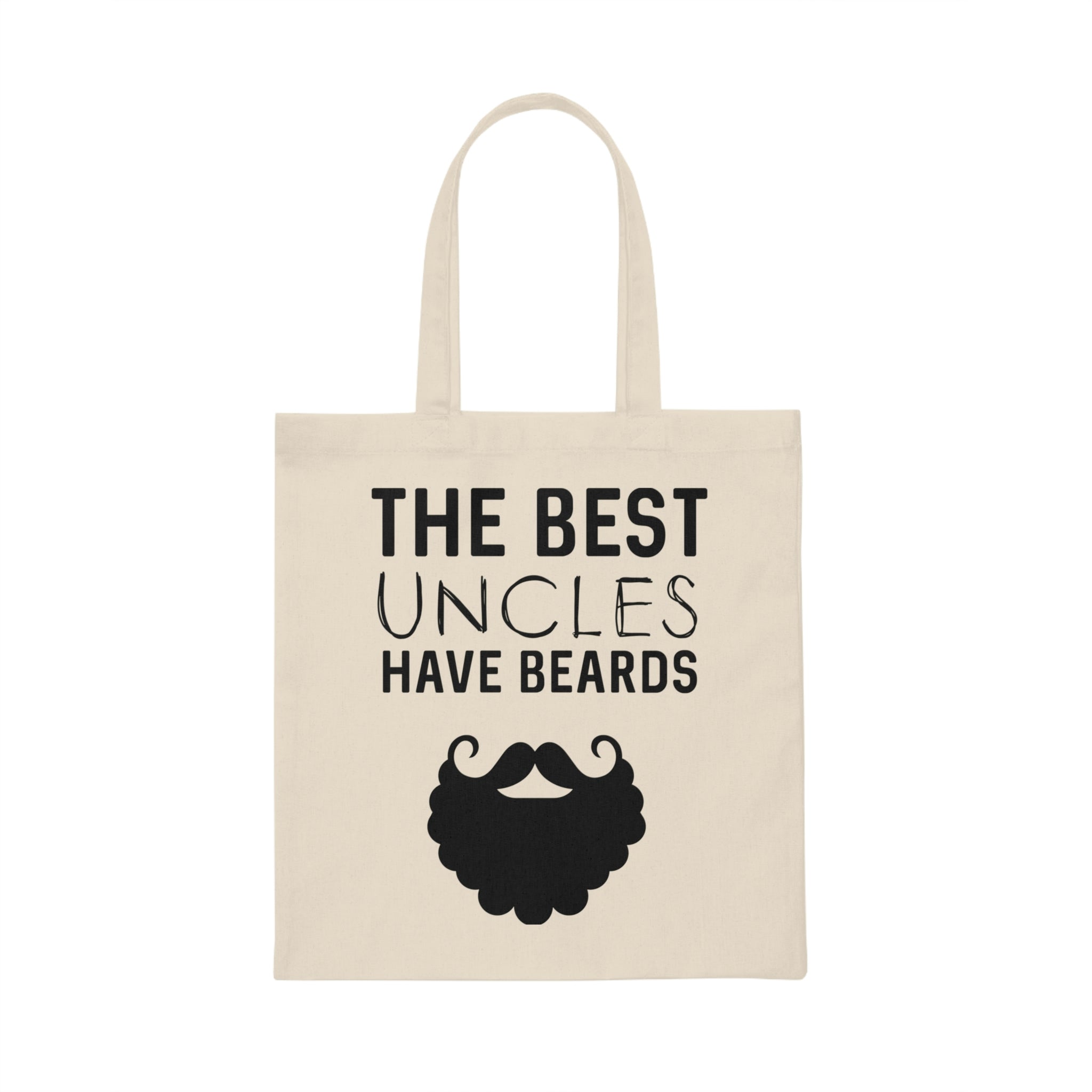 The Best Uncles Have Beards New Uncle Gift Beard Tshirt Canvas Tote Bag