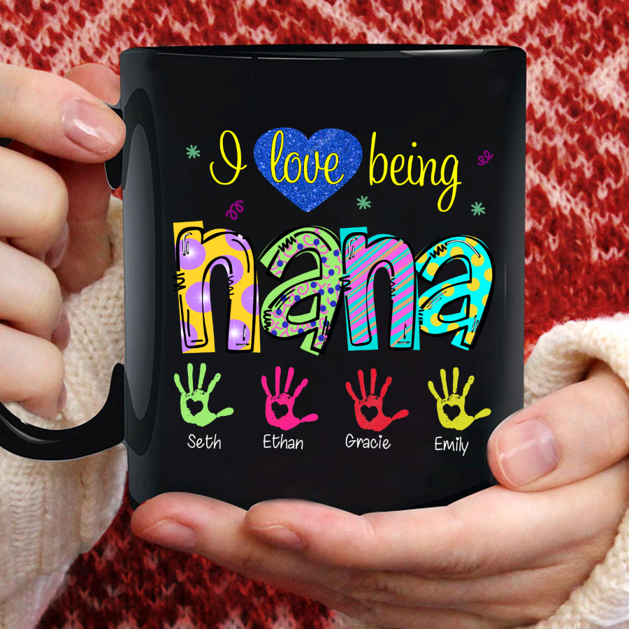 I Love Being Nana Colorful Hands Mug