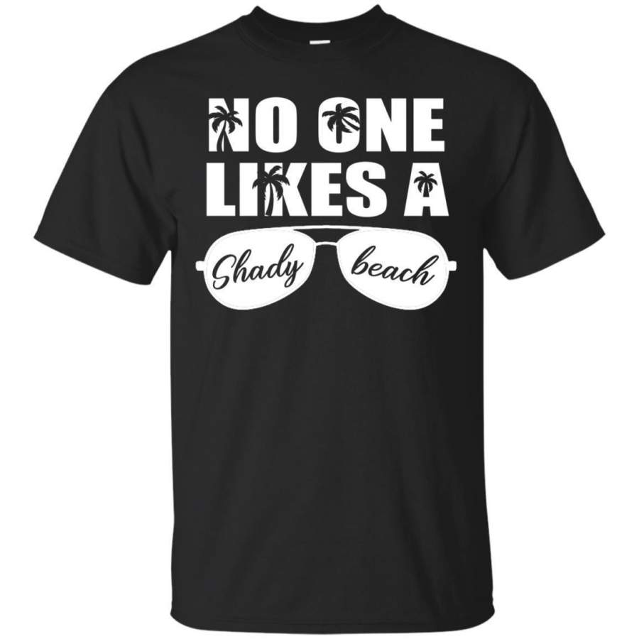 AGR No One Likes A Shady Beach Tshirt Jaq T-shirt