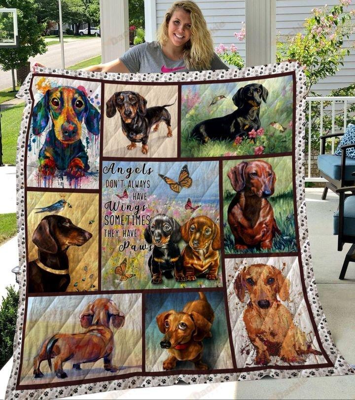 Angels Don’t Always Have Wings Sometimes They Have Paws – Dachshund Quilt Blanket