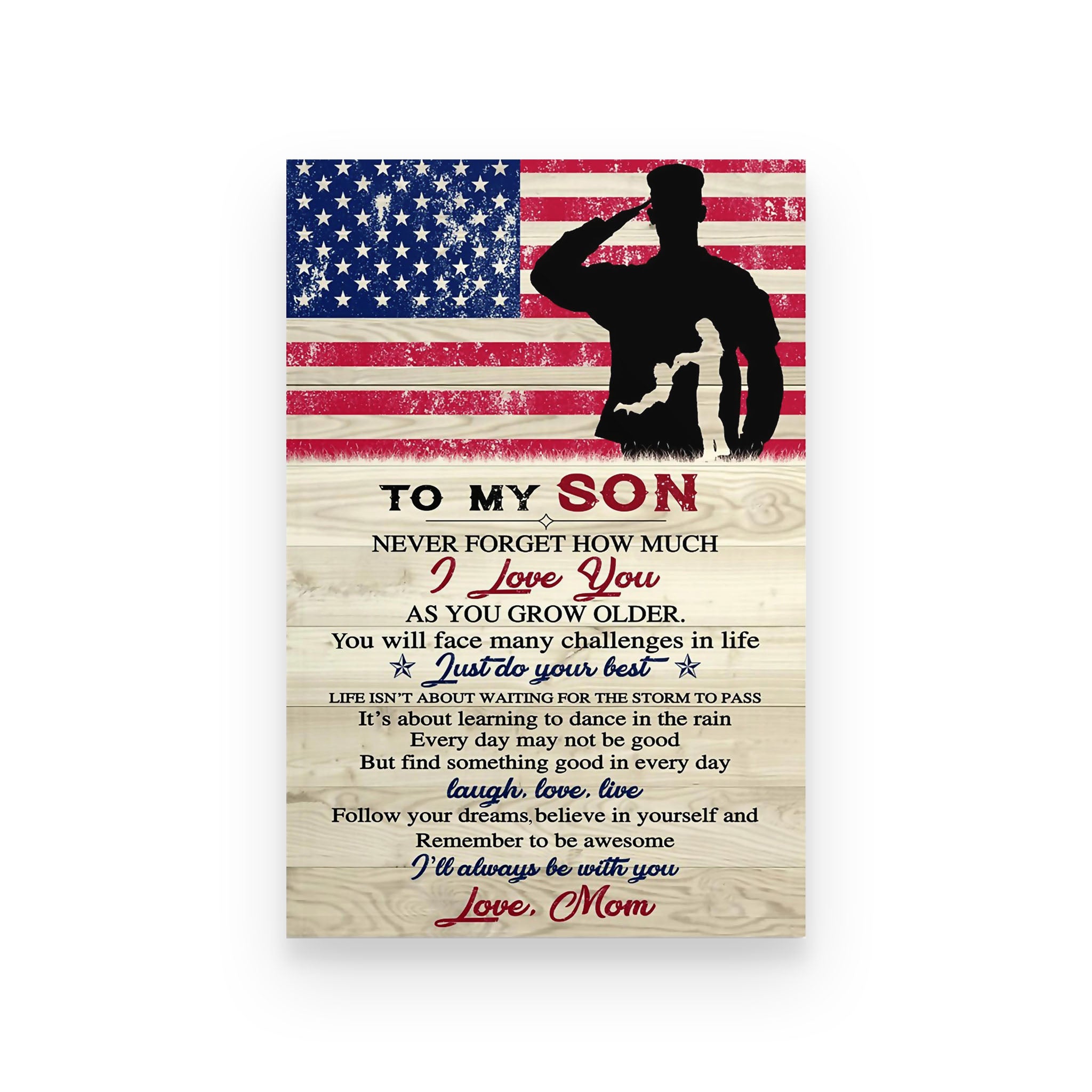 Soldier poster mom to son never forget how much I love you