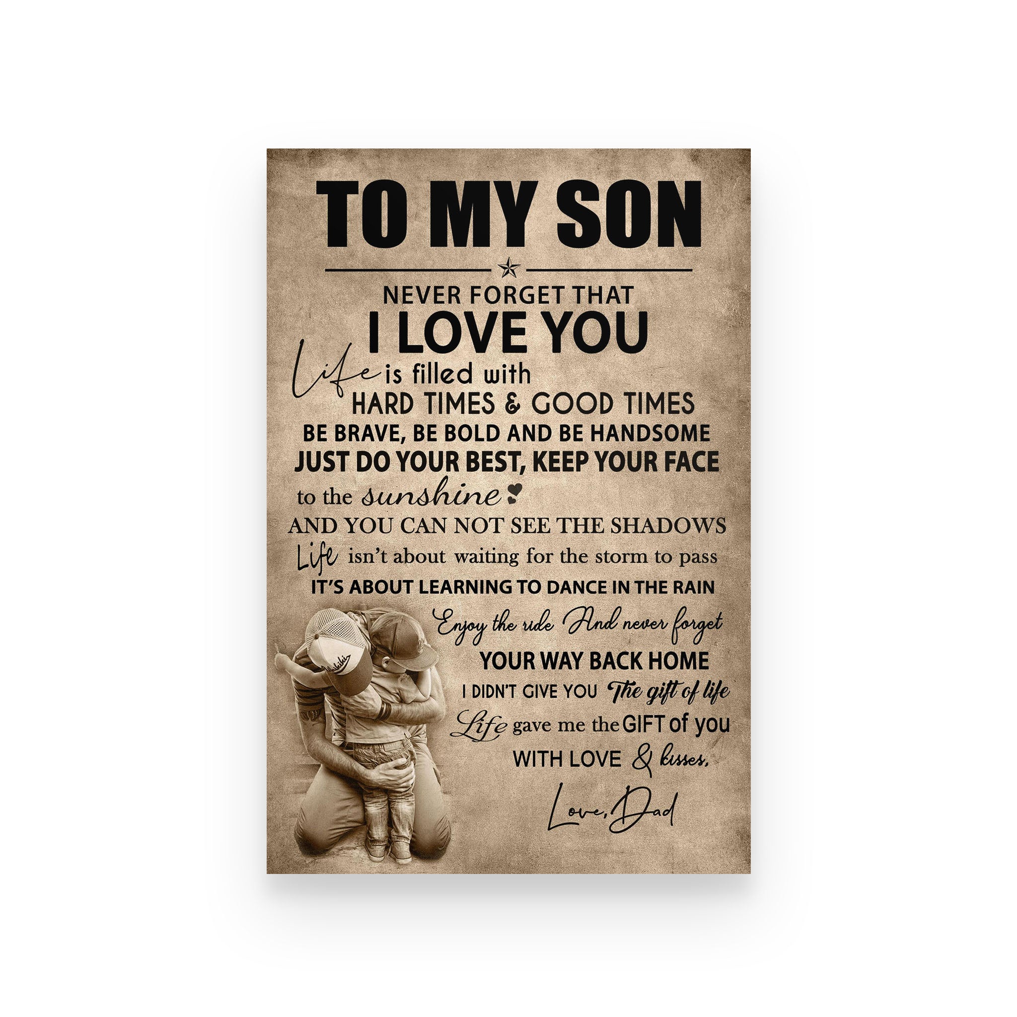 Poster family dad for son never forget that i love you