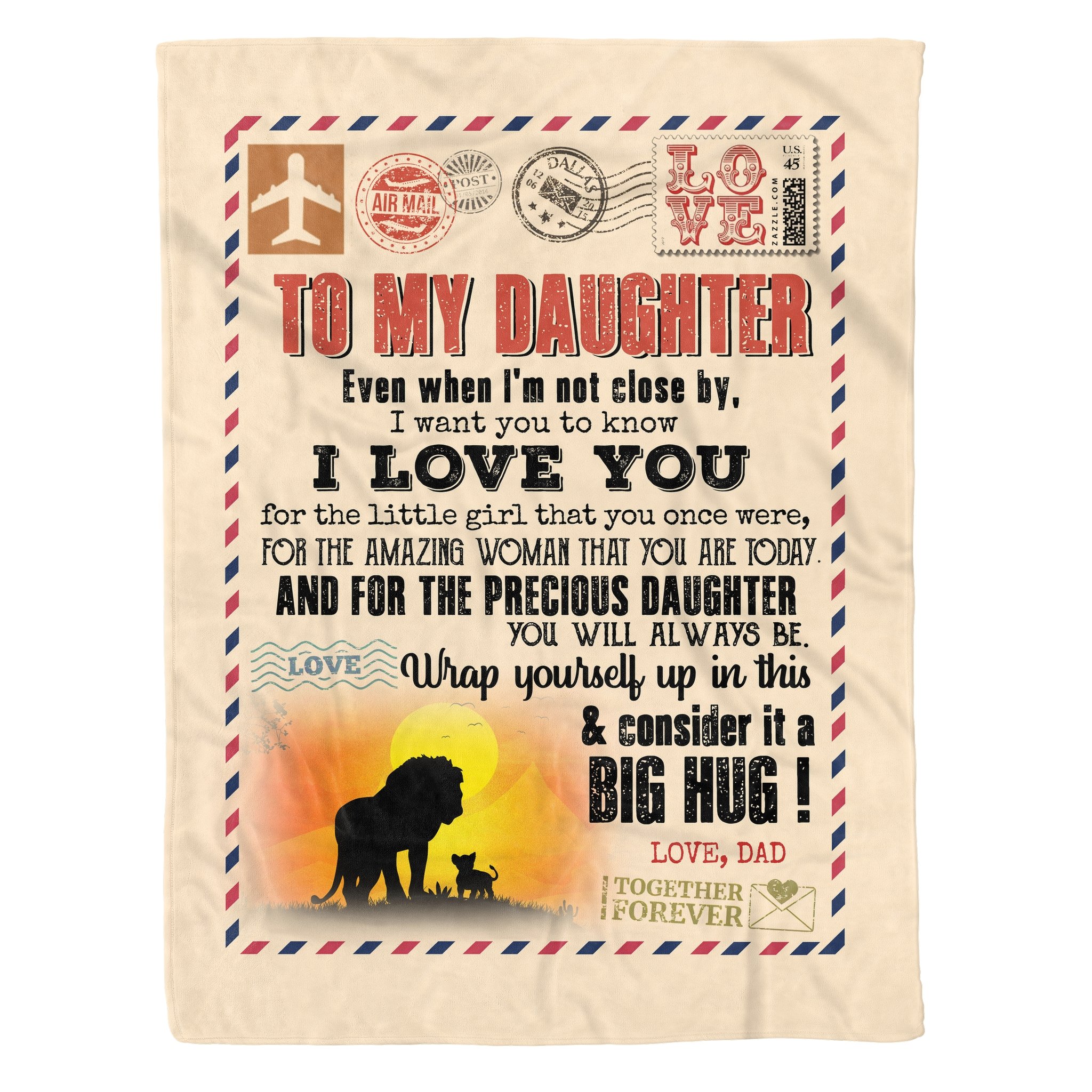 To My Daughter – Lion – Even When I’m Not Close By – Fleece Blanket