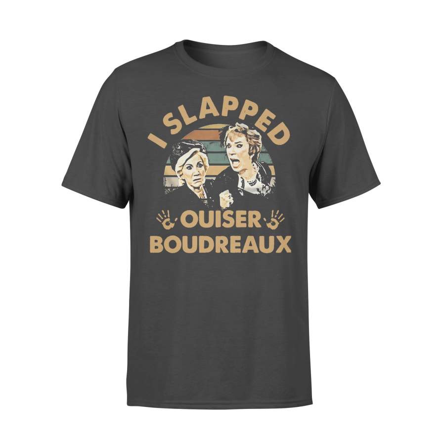 I Slapped Ouiser Boudreaux Vintage T-shirt