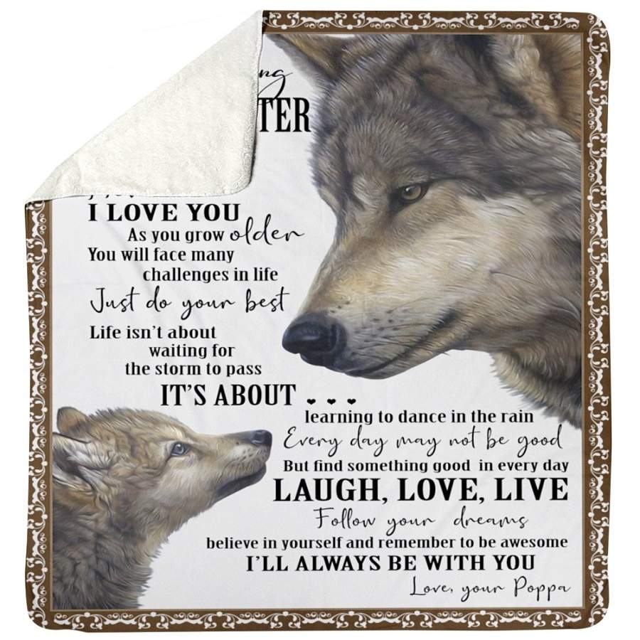 Wolf Love Poppa Reminds Granddaughter To Face Challenges With The Best Sherpa Blanket