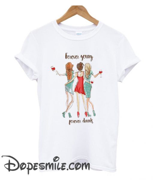 Forever Young cool T Shirt