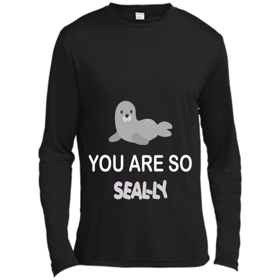 You Are So Seally (Silly) Funny Seal Animal Marine Pun Shirt cool shirt